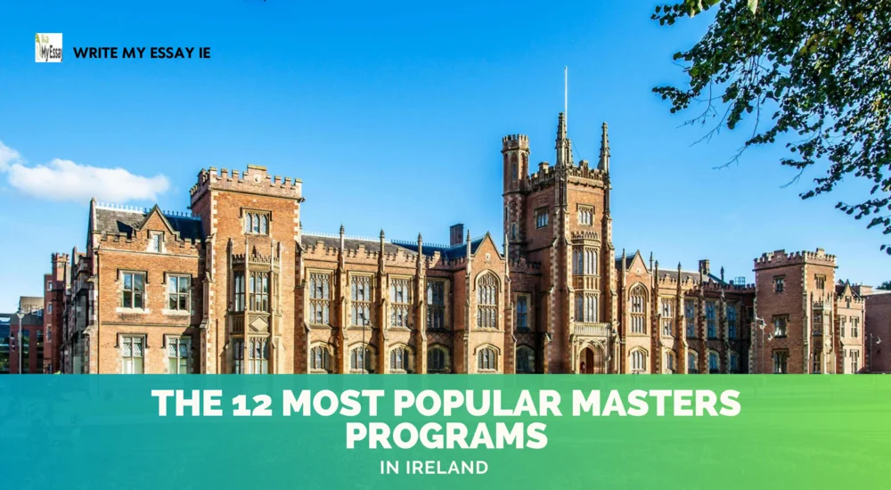 The 12 Most Popular Masters Programs In Ireland